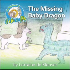 The Adventures of Felix and Pip – The Missing Baby Dragon